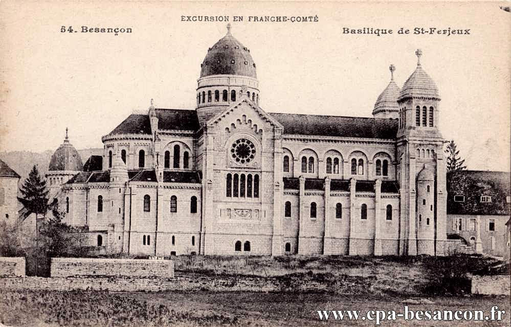 EXCURSION EN FRANCHE-COMTÉ - 54. Besançon - Basilique de St-Ferjeux